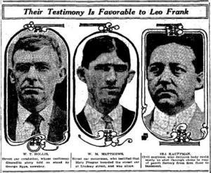 Defense witnesses Hollis, Matthews, and Kaufman: Ira Kauffman testified that Mary Phagan's body could have been pushed down the scuttle hole to the basement, in idea essential to the defense's theory that Jim Conley was the killer.